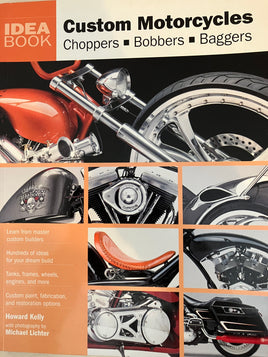 Custom Motorcycles Idea Book