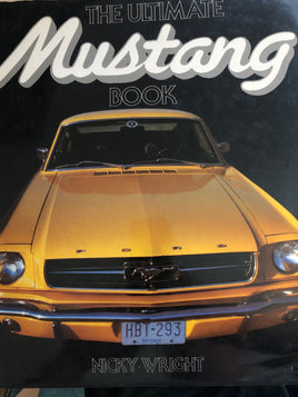 The Ultimate Mustang Book